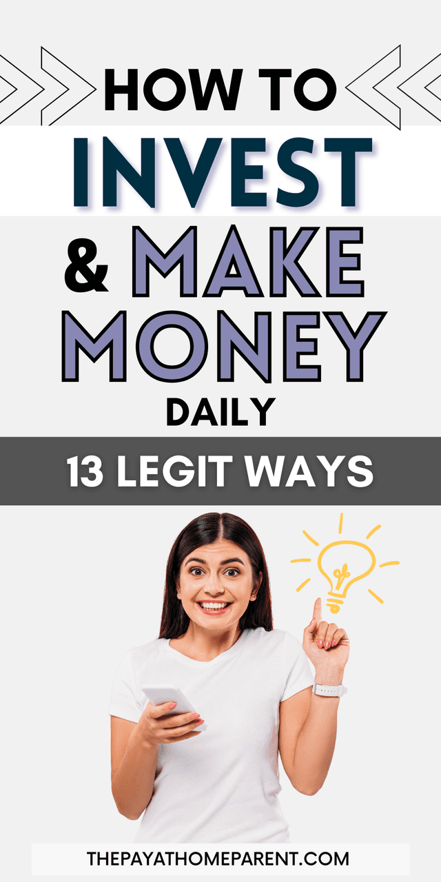 How to Invest and Make Money Daily (13 Legit Ways).png