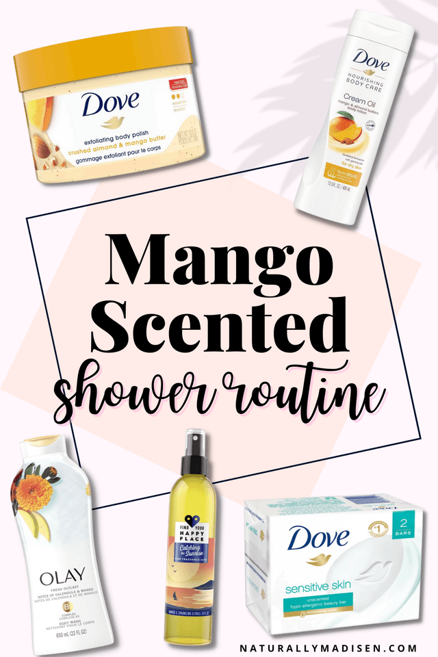 Mango Scented Shower Routine.png